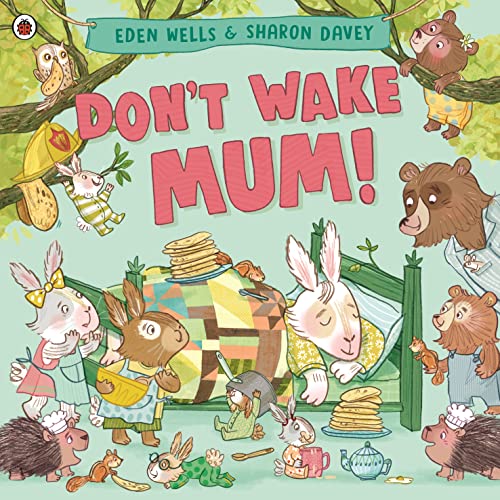 Book cover with a sleeping mother bear and several small animals causing chaos.