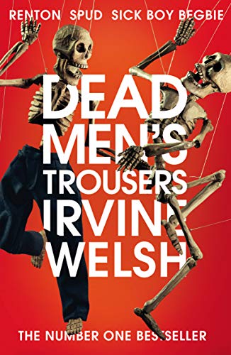 Book cover: "Dead Men's Trousers" with skeletons and legs imagery.