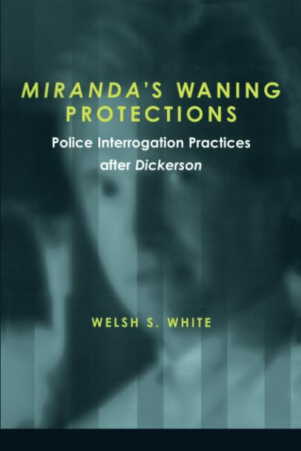 Book cover: "Miranda's Waning Protections" with a blurred face overlay.