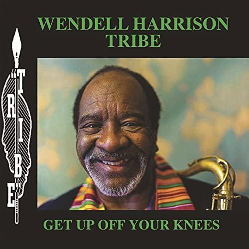 Album cover featuring Wendell Harrison smiling with a saxophone and colorfulL colorful scarf.