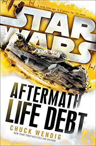 Book cover for “Star Wars: Aftermath: Life Debt” with spaceship illustration.