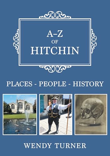 Book cover: “A-Z of Hitchin” with images of buildings, people, and a skull.