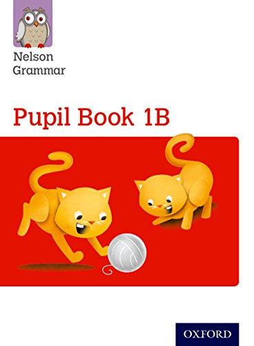 Nelson Grammar Pupil Book 1B cover with cartoon cats and an owl.