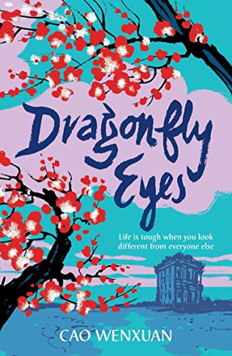 Book cover for "Dragonfly Eyes" with floral branches and a distant building.