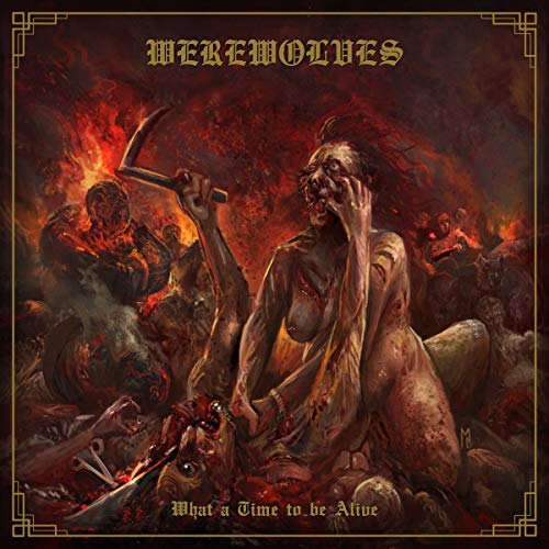 Album cover for "Werewolves - What A Time To Be Alive" vinyl record.