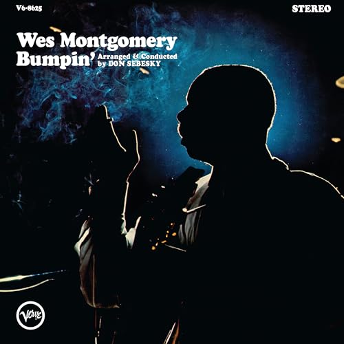 Wes Montgomery’s “Bumpin’” album cover: silhouette of a guitarist performing.
