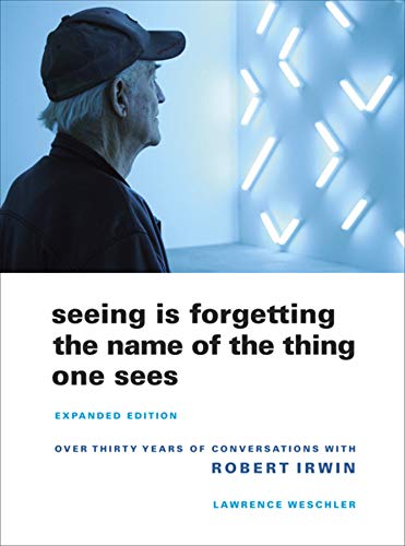 Book cover showing Robert Irwin looking at a light installation with title text below.