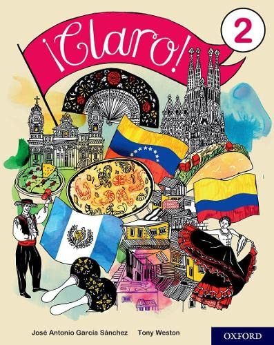 “¡Claro! 2” student book cover with Spanish and Latin American imagery.