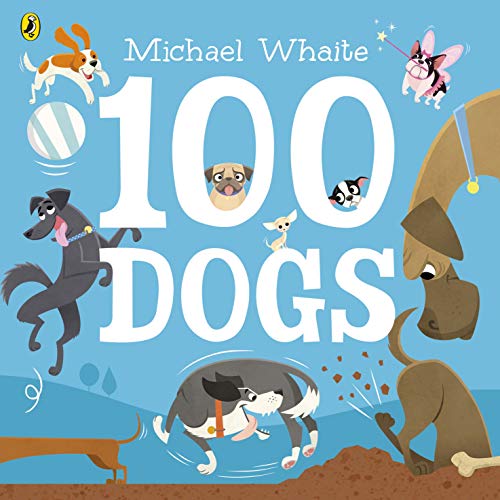 Book cover: "100 Dogs" with illustrated dogs in various poses.