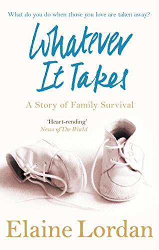 Book cover: "Whatever It Takes" with baby shoes image.
