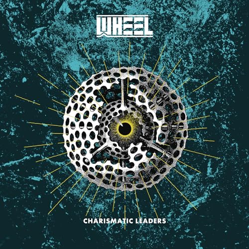 CD cover for Wheel’s “Charismatic Leaders” featuring a metallic, spoked wheel.