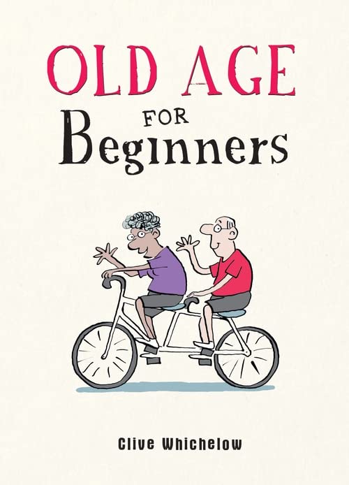 Book cover with title and cartoon of two seniors on a tandem bicycle.