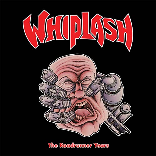 Whiplash album cover: robotic hands gripping a screaming face on black.