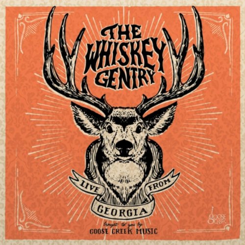 "Orange album cover with deer head illustration and 'The Whiskey Gentry' text."