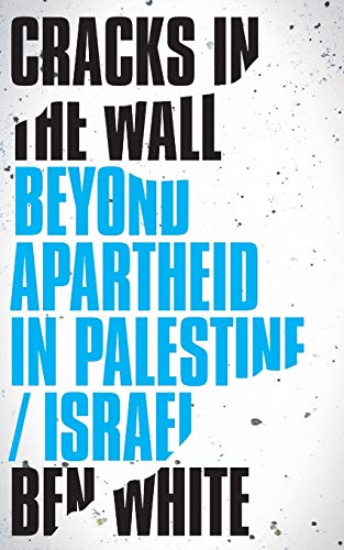 Book cover with bold text: "Cracks in the Wall" by Ben White.