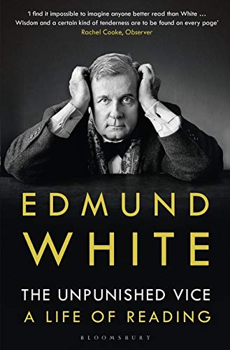 Book cover: portrait of Edmund White, author of “The Unpunished Vice.”