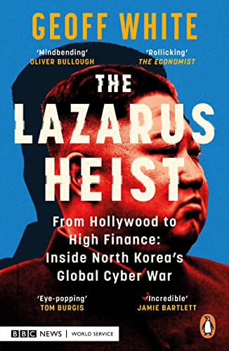 Book cover for The Lazarus Heist featuring a red-toned portrait of Kim Jong Un.
