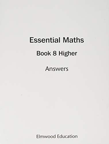 White cover with black text reading Essential Maths Book 8 Higher Answers, Elmwood Education.