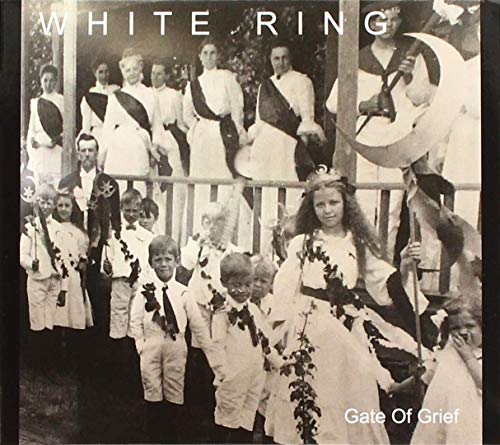 CD cover for White Ring’s “Gate Of Grief” featuring a vintage photo.