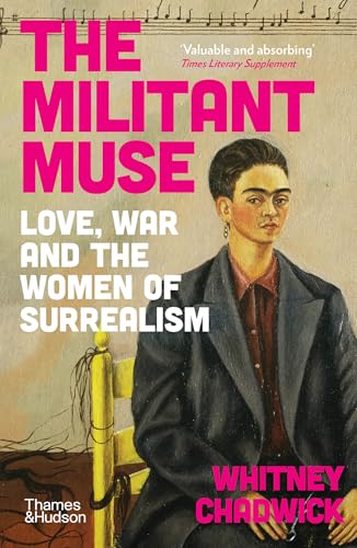 Book cover featuring Frida Kahlo in a suit, titled “The Militant Muse.”