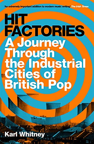 Book cover: "Hit Factories" with cooling towers and swirling orange and blue design.