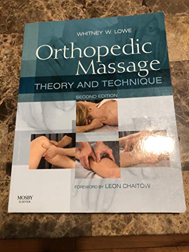 Book cover: “Orthopedic Massage: Theory and Technique,” second edition.