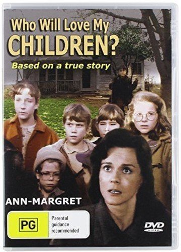 DVD cover for "Who Will Love My Children?" featuring a woman and children.