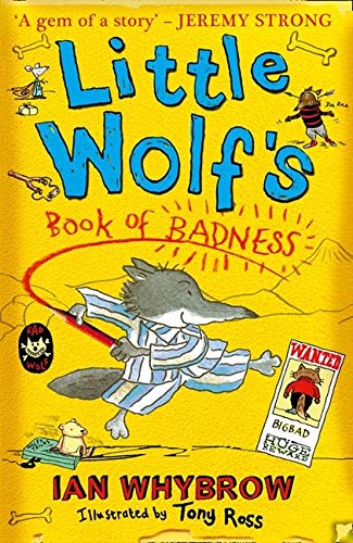 Book cover: illustrated wolf in pajamas, “Little Wolf’s Book of Badness.”