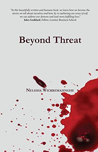 Book cover: "Beyond Threat" with red splatter and author Nelisha Wickremasinghe.