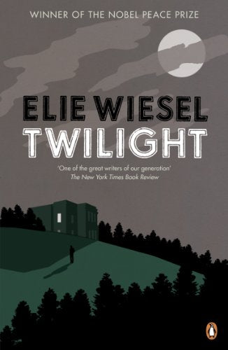 Book cover: “Twilight” by Elie Wiesel, with a dark, silhouetted landscape.