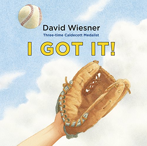 Book cover: “I Got It!” with a baseball glove and ball illustration.