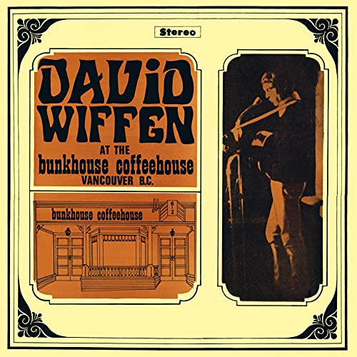 Vinyl album cover for David Wiffen’s “At The Bunkhouse,” featuring a musician.