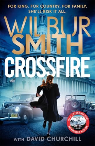 Book cover: "Crossfire" by Wilbur Smith, featuring a woman and vehicles.