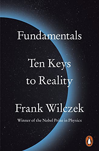 Book cover: "Fundamentals" by Frank Wilczek, with a cosmic background.
