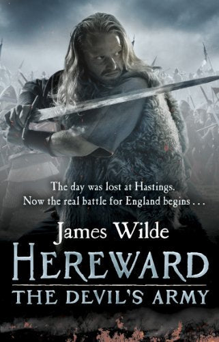 Book cover: bearded warrior with sword, battle scene, title "Hereward: The Devil's Army".