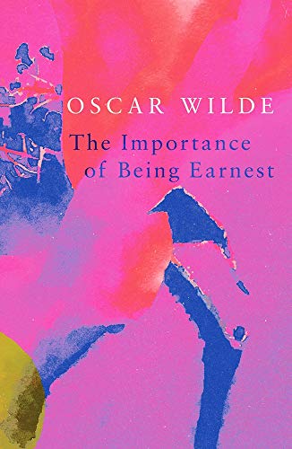Book cover: “The Importance of Being Earnest” by Oscar Wilde, abstract art.