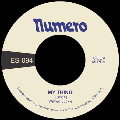 Cream-colored vinyl record label for Wilfred Luckie's My Thing with Numero Group branding.