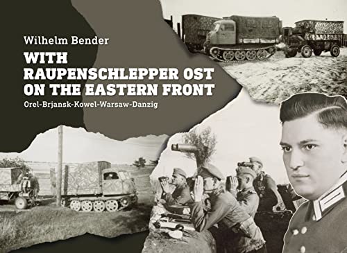Book cover featuring a Raupenschlepper vehicle and a German soldier portrait.