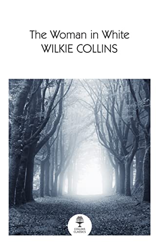 Book cover with a foggy forest path and title The Woman in White.