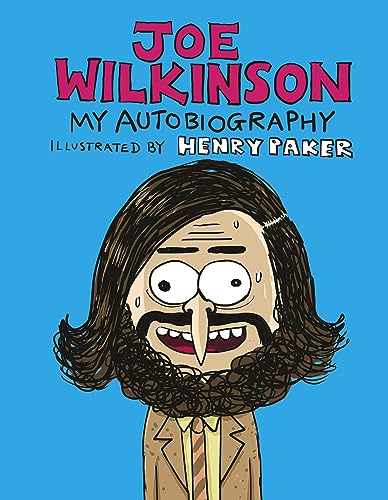 Book cover: Cartoon portrait of comedian Joe Wilkinson with long hair.