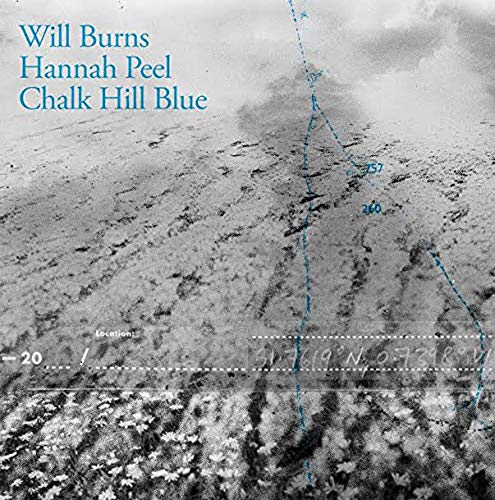 Album cover for Will Burns & Hannah Peel’s “Chalk Hill Blue” with aerial landscape.