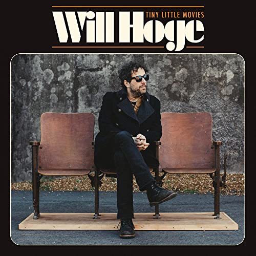 Will Hoge album cover: man in sunglasses sits between two chairs.