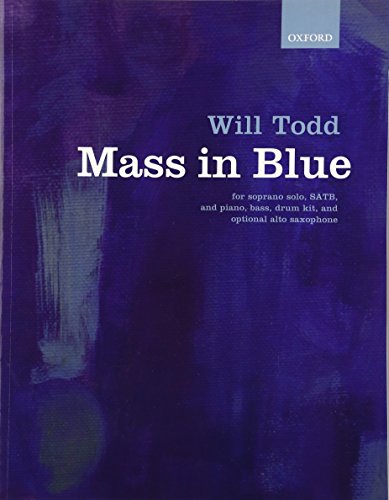 Blue sheet music cover for “Mass in Blue” by Will Todd.