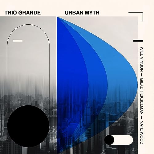 Album cover for “Urban Myth” by Will Vinson, Gilad Hekselman, and Nate Wood.
