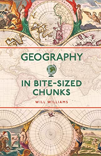 Book cover: "Geography in Bite-sized Chunks" with vintage map illustrations.