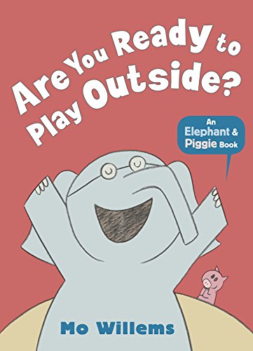 Colorful children's book cover featuring Piggie and Elephant characters in outdoor setting.