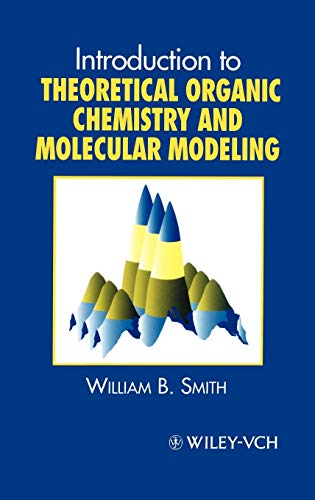 Book cover: "Introduction to Theoretical Organic Chemistry & Molecular Modeling.