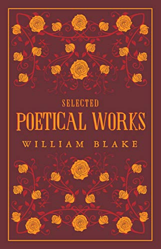 Book cover titled Selected Poetical Works by William Blake, featuring orange roses on maroon.