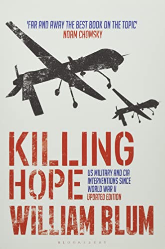 Book cover featuring two military drones with the title Killing Hope by William Blum.