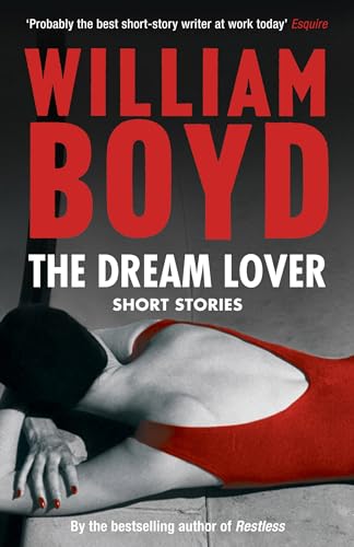 Book cover: "The Dream Lover" by William Boyd, featuring a reclining figure.